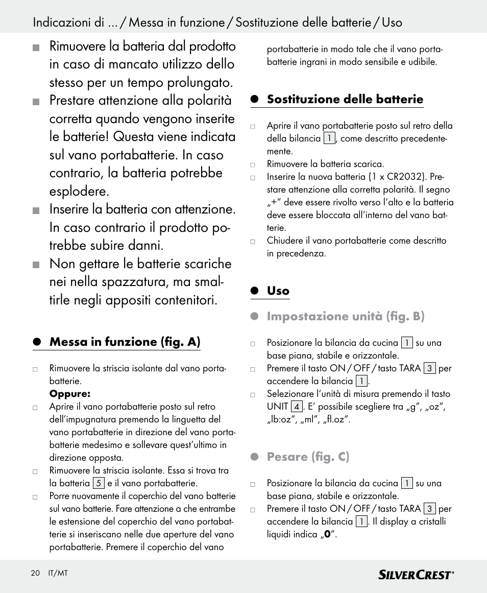 Messa in funzione (fig. a), Sostituzione delle batterie, Uso impostazione unità (fig. b) | Pesare (fig. c) | Silvercrest SKWD B1 User Manual | Page 20 / 52