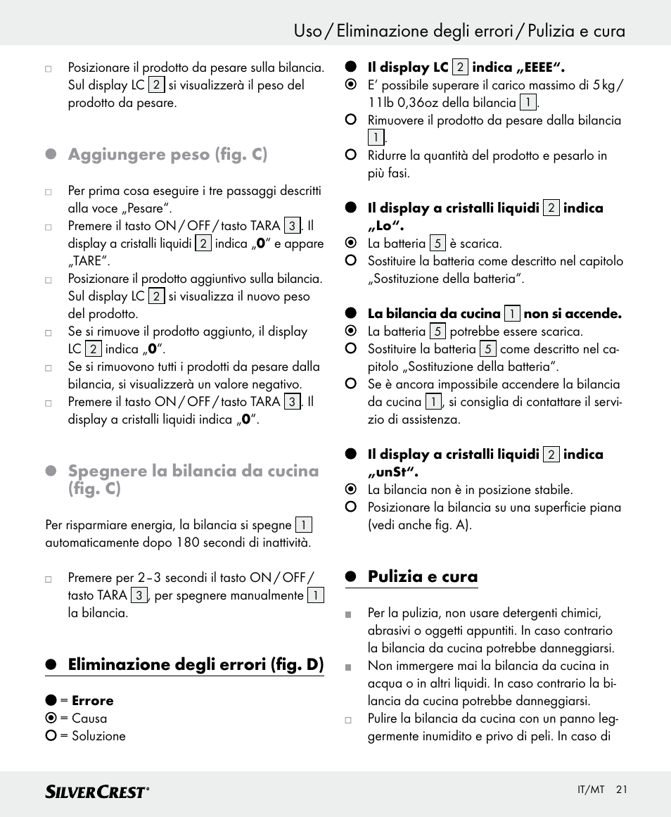Uso / eliminazione degli errori / pulizia e cura, Aggiungere peso (fig. c), Spegnere la bilancia da cucina (fig. c) | Eliminazione degli errori (fig. d), Pulizia e cura | Silvercrest SKWD B1 User Manual | Page 21 / 52