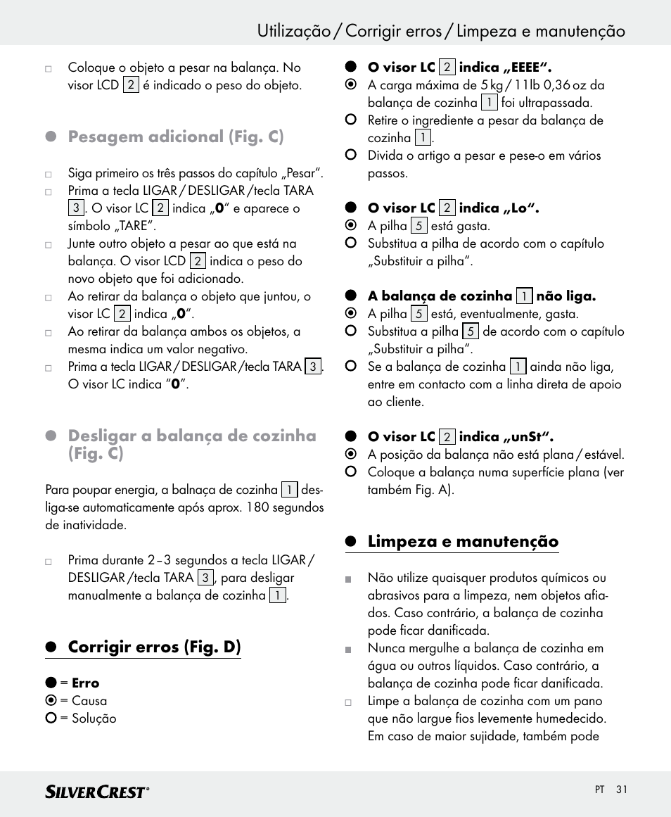 Utilização / corrigir erros / limpeza e manutenção, Pesagem adicional (fig. c), Desligar a balança de cozinha (fig. c) | Corrigir erros (fig. d), Limpeza e manutenção | Silvercrest SKWD B1 User Manual | Page 31 / 52