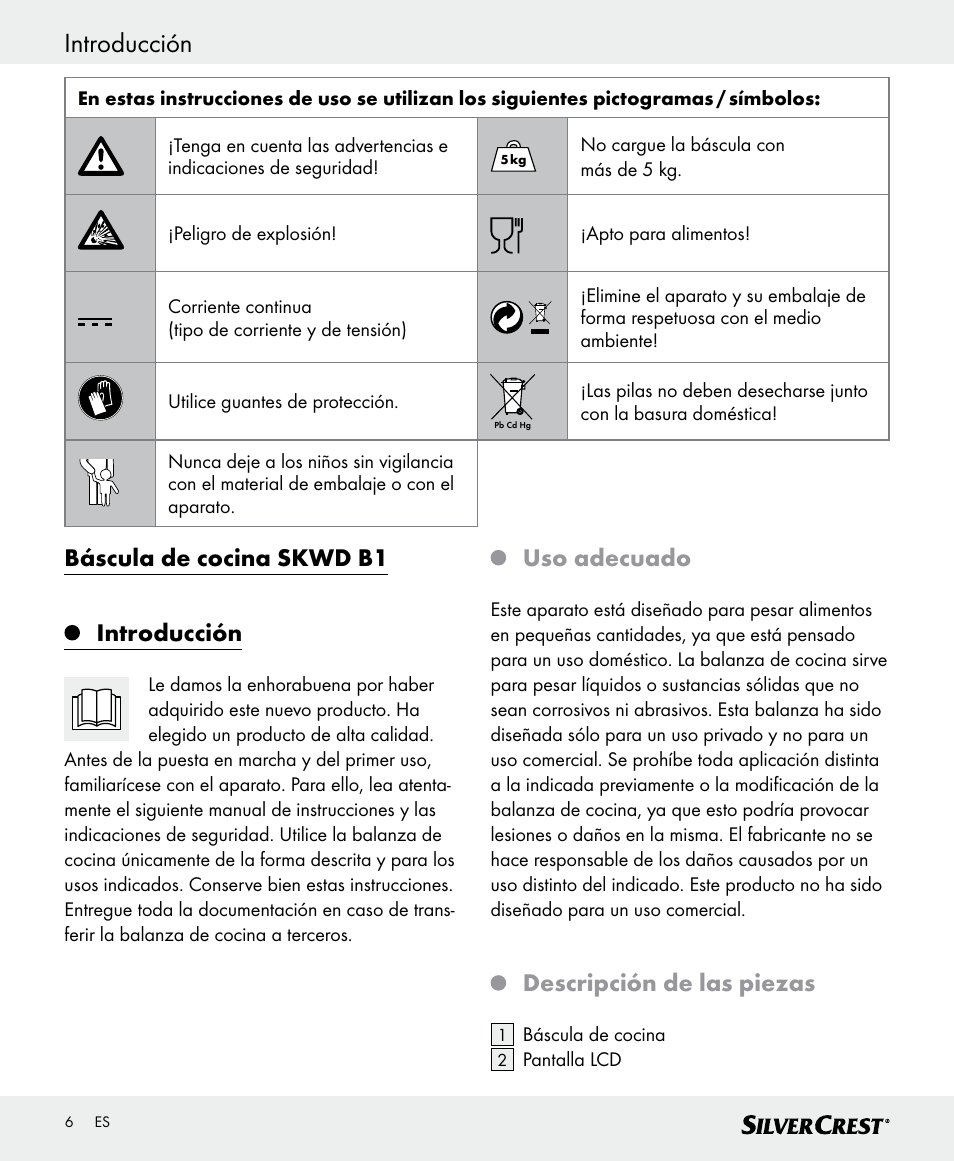 Introducción, Báscula de cocina skwd b1 introducción, Uso adecuado | Descripción de las piezas | Silvercrest SKWD B1 User Manual | Page 6 / 52