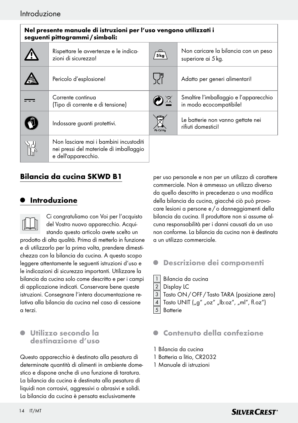 Introduzione, Bilancia da cucina skwd b1 introduzione, Utilizzo secondo la destinazione d’uso | Descrizione dei componenti, Contenuto della confezione | Silvercrest SKWD B1 User Manual | Page 14 / 45