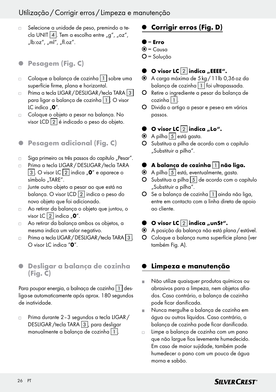 Utilização / corrigir erros / limpeza e manutenção, Pesagem (fig. c), Pesagem adicional (fig. c) | Desligar a balança de cozinha (fig. c), Corrigir erros (fig. d), Limpeza e manutenção | Silvercrest SKWD B1 User Manual | Page 26 / 45