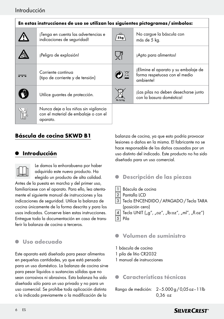 Introducción, Báscula de cocina skwd b1 introducción, Uso adecuado | Descripción de las piezas, Volumen de suministro, Características técnicas | Silvercrest SKWD B1 User Manual | Page 6 / 45