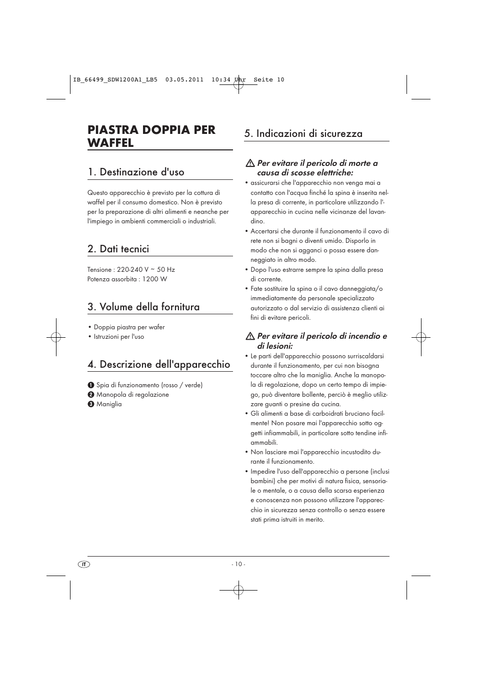 Piastra doppia per waffel, Destinazione d'uso, Dati tecnici | Volume della fornitura, Descrizione dell'apparecchio, Indicazioni di sicurezza | Silvercrest SDW 1200 A1 User Manual | Page 12 / 42