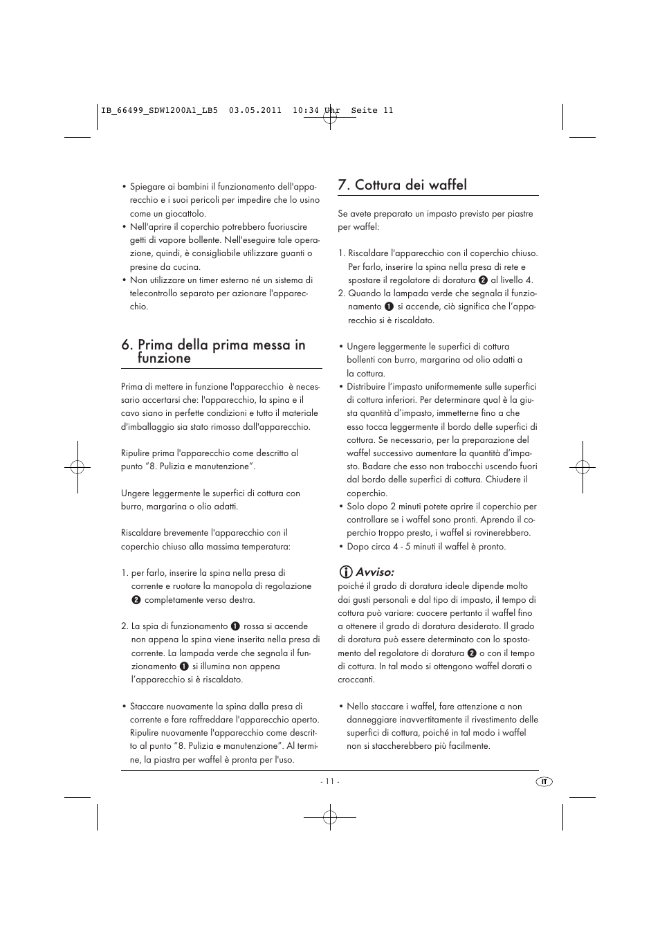 Prima della prima messa in funzione, Cottura dei waffel, Avviso | Silvercrest SDW 1200 A1 User Manual | Page 13 / 42