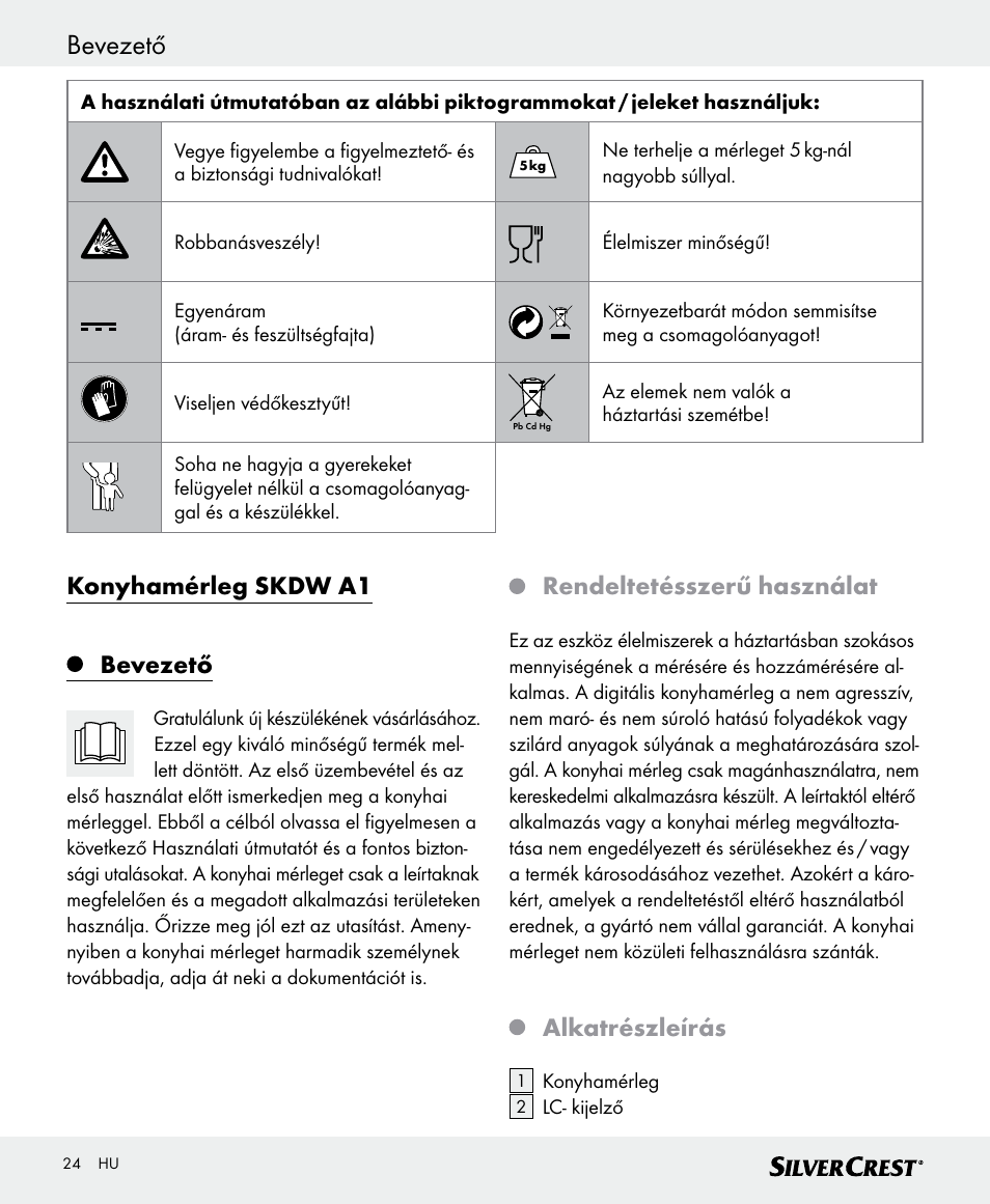 Bevezető, Konyhamérleg skdw a1 bevezető, Rendeltetésszerű használat | Alkatrészleírás | Silvercrest SKWD B1 User Manual | Page 24 / 56