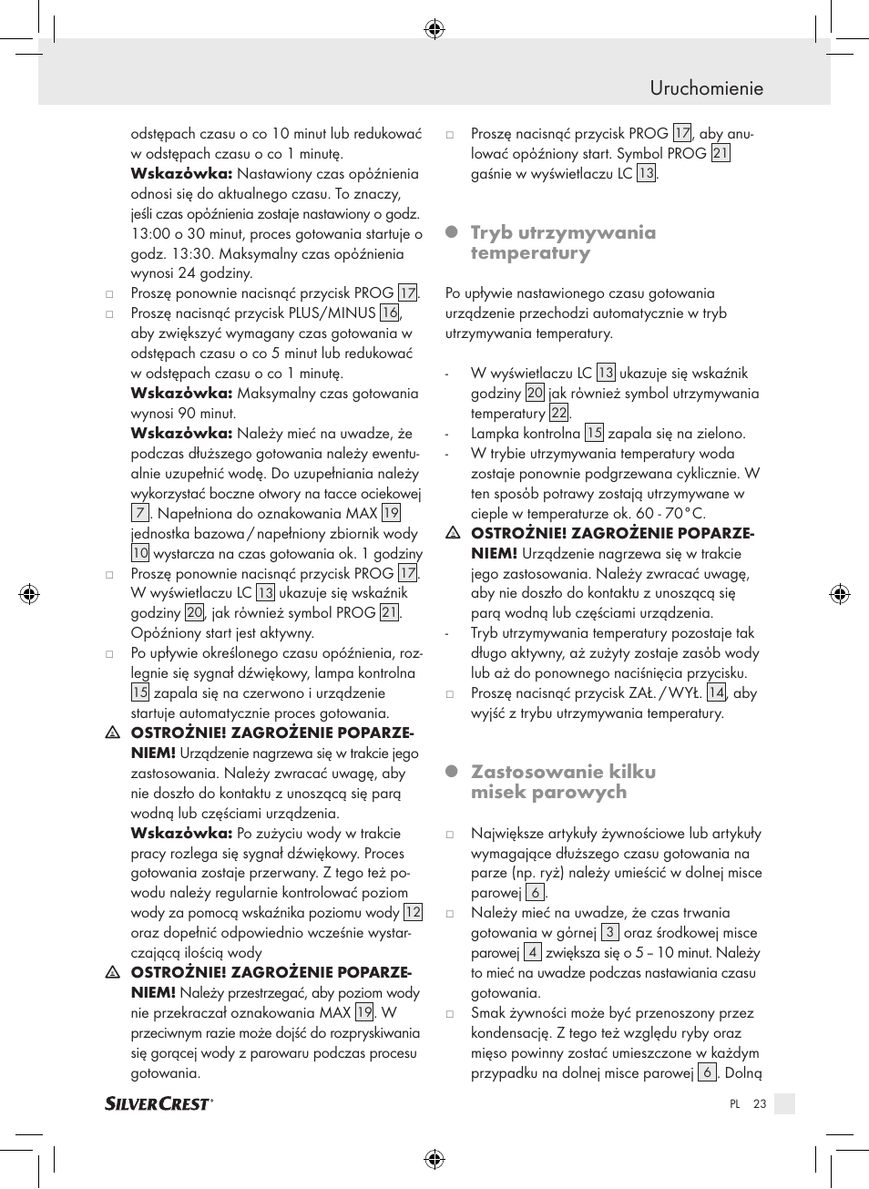 Uruchomienie, Tryb utrzymywania temperatury, Zastosowanie kilku misek parowych | Silvercrest SDG 800 A1 User Manual | Page 21 / 83