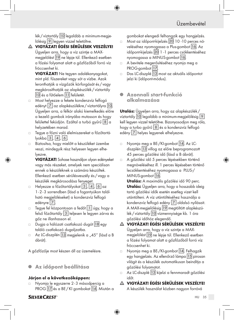 Üzembevétel, Az időpont beállítása, Azonnali start-funkció alkalmazása | Silvercrest SDG 800 A1 User Manual | Page 33 / 83