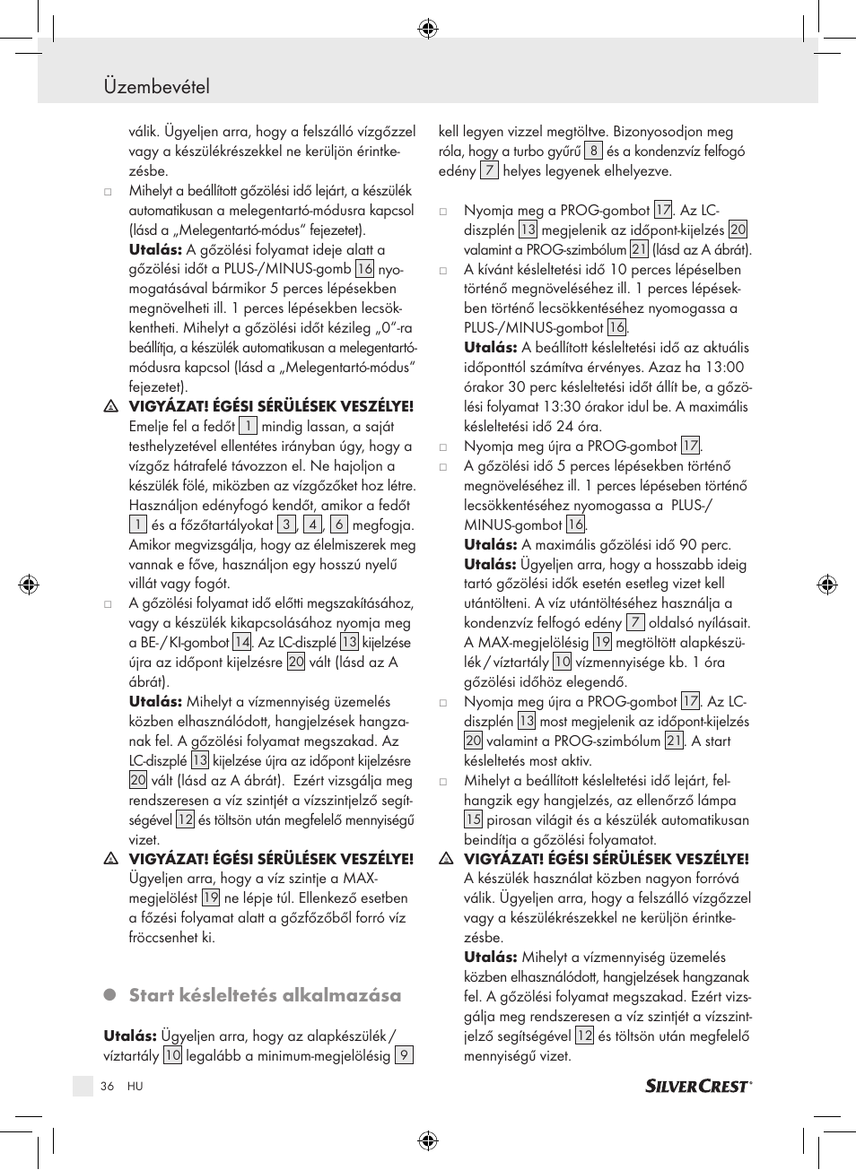 Üzembevétel, Start késleltetés alkalmazása | Silvercrest SDG 800 A1 User Manual | Page 34 / 83