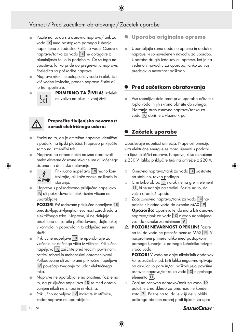 Uporaba originalne opreme, Pred začetkom obratovanja, Začetek uporabe | Silvercrest SDG 800 A1 User Manual | Page 46 / 83