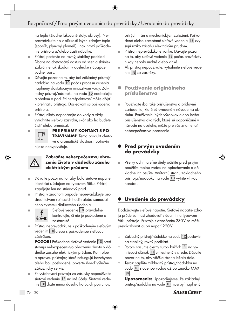 Používanie originálneho príslušenstva, Pred prvým uvedením do prevádzky, Uvedenie do prevádzky | Silvercrest SDG 800 A1 User Manual | Page 74 / 83