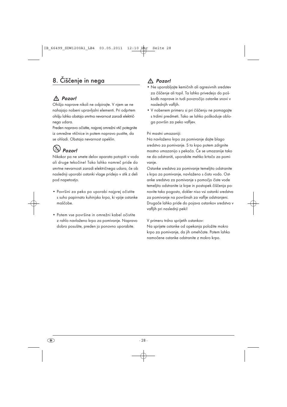 Čiščenje in nega, Pozor | Silvercrest SDW 1200 A1 User Manual | Page 30 / 58