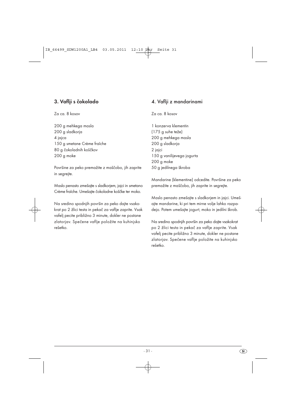 Vaflji s čokolado, Vaflji z mandarinami | Silvercrest SDW 1200 A1 User Manual | Page 33 / 58