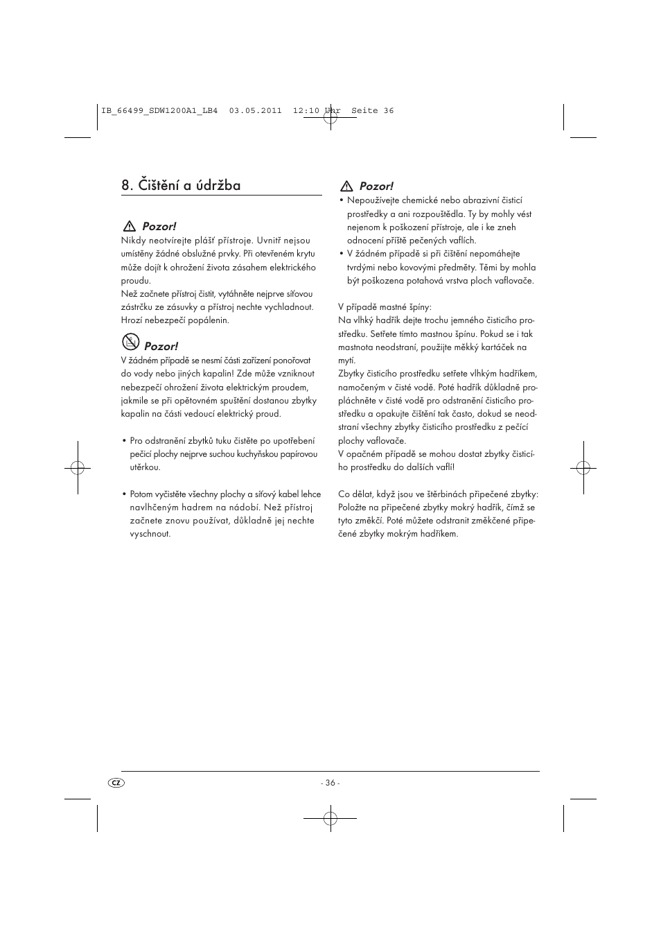 Čištění a údržba, Pozor | Silvercrest SDW 1200 A1 User Manual | Page 38 / 58