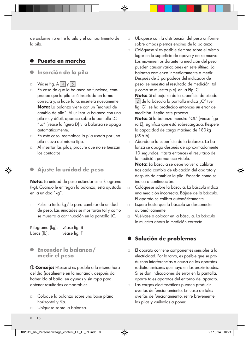 Puesta en marcha inserción de la pila, Ajuste la unidad de peso, Encender la balanza / medir el peso | Solución de problemas | Silvercrest 102611-14-01/102611-14-02 User Manual | Page 8 / 30