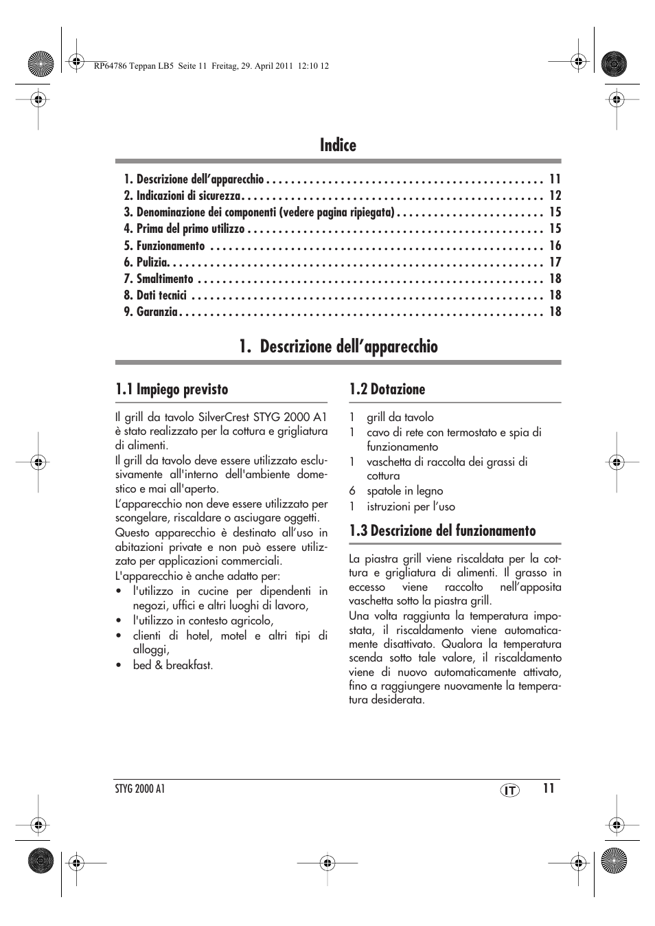 Indice, Descrizione dell’apparecchio, 1 impiego previsto | 2 dotazione, 3 descrizione del funzionamento | Silvercrest STYG 2000 A1 User Manual | Page 13 / 46