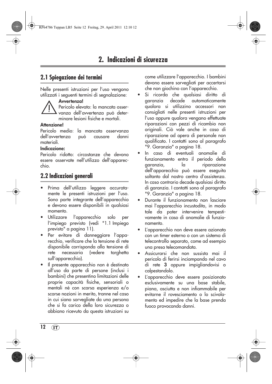 Indicazioni di sicurezza, 1 spiegazione dei termini, 2 indicazioni generali | Silvercrest STYG 2000 A1 User Manual | Page 14 / 46