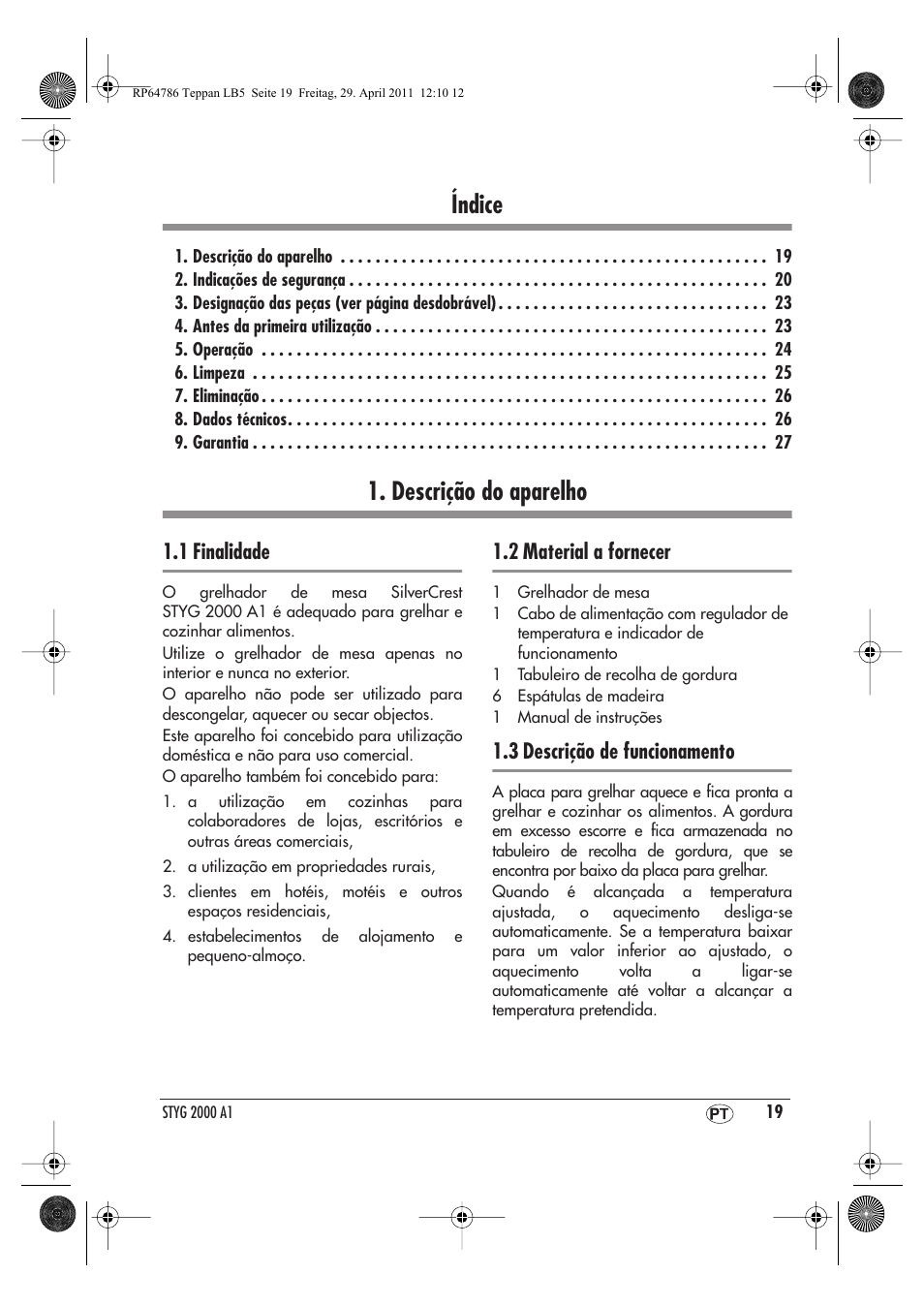 Índice, Descrição do aparelho, 1 finalidade | 2 material a fornecer, 3 descrição de funcionamento | Silvercrest STYG 2000 A1 User Manual | Page 21 / 46