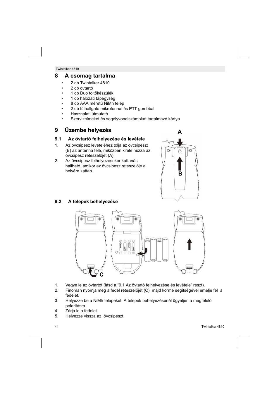 8a csomag tartalma, 9üzembe helyezés, Ab c | Silvercrest TWINTALKER 4810 User Manual | Page 44 / 148