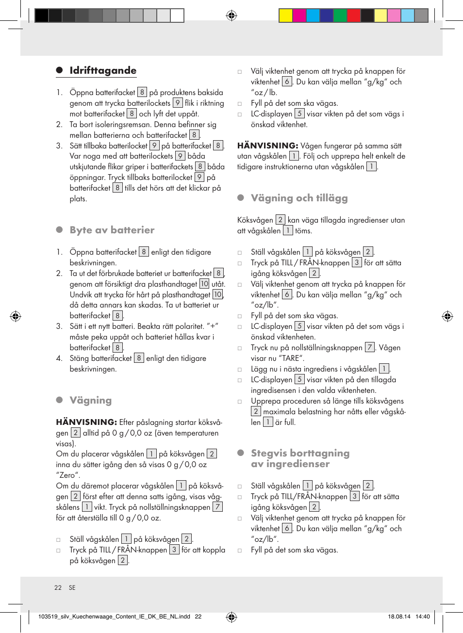 Idrifttagande, Byte av batterier, Vägning | Vägning och tillägg, Stegvis borttagning av ingredienser | Silvercrest H14271A/H14271B/H14271C User Manual | Page 22 / 55