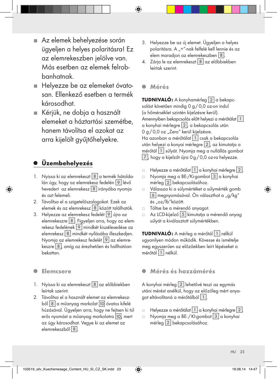 Üzembehelyezés, Elemcsere, Mérés | Mérés és hozzámérés | Silvercrest H14271A/H14271B/H14271C User Manual | Page 23 / 56