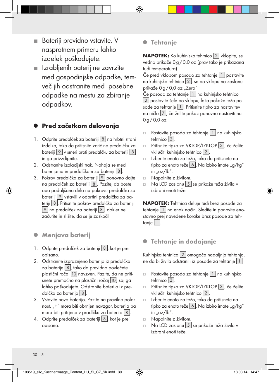 Pred začetkom delovanja, Menjava baterij, Tehtanje | Tehtanje in dodajanje | Silvercrest H14271A/H14271B/H14271C User Manual | Page 30 / 56