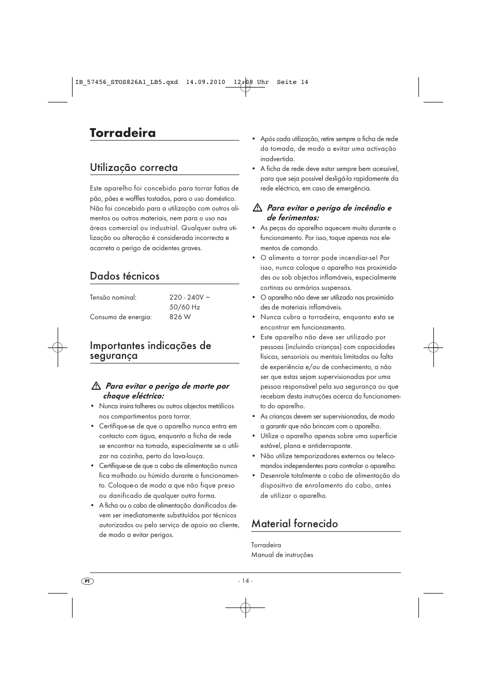 Torradeira, Utilização correcta, Dados técnicos | Importantes indicações de segurança, Material fornecido | Silvercrest STOS 826 A1 User Manual | Page 16 / 32