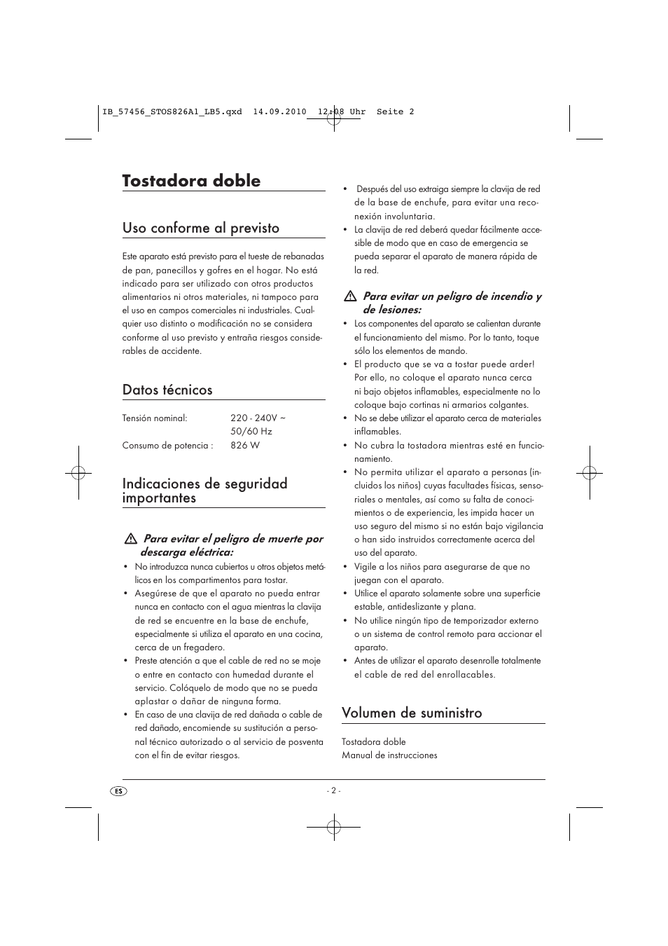 Tostadora doble, Uso conforme al previsto, Datos técnicos | Indicaciones de seguridad importantes, Volumen de suministro | Silvercrest STOS 826 A1 User Manual | Page 4 / 32