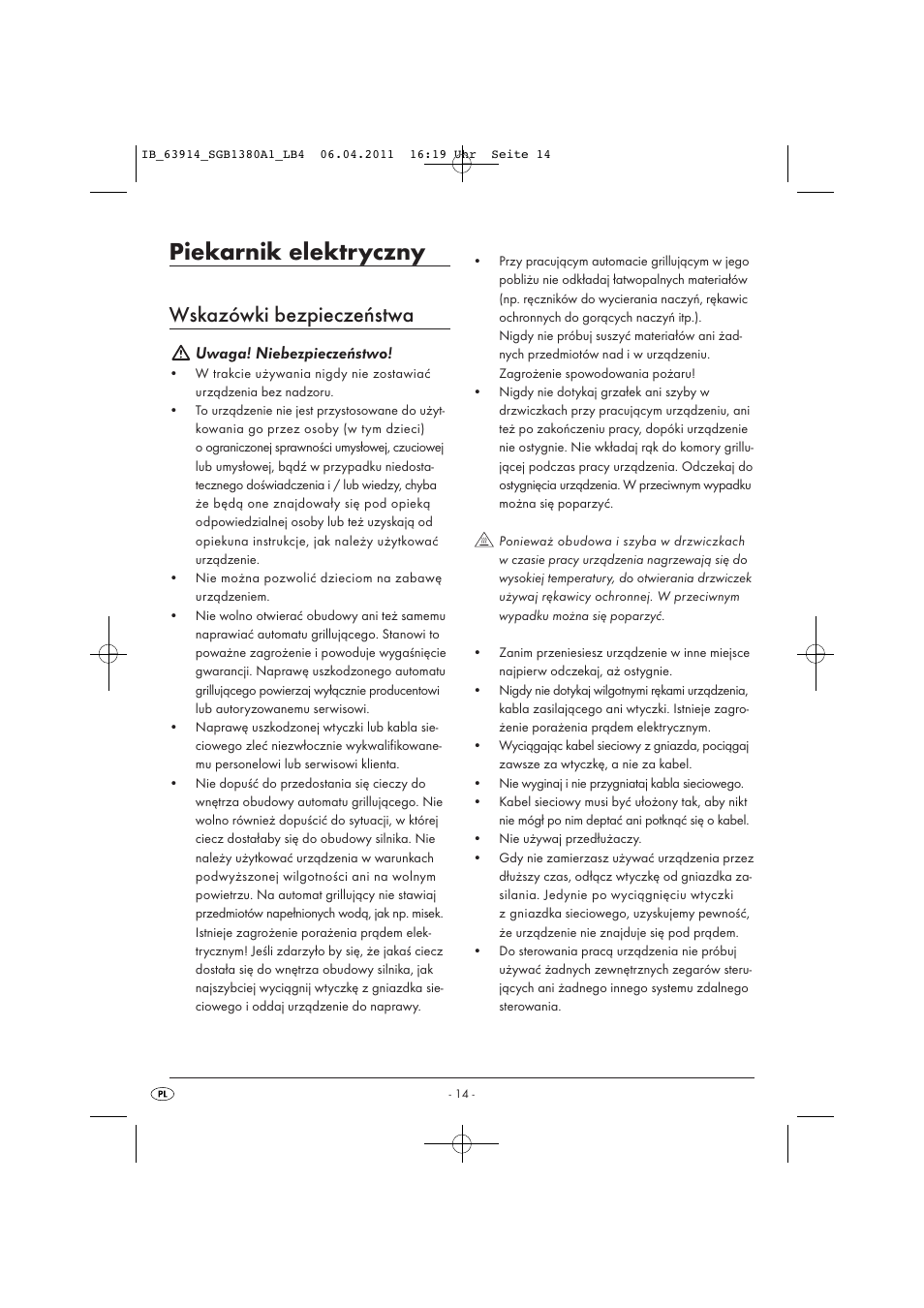 Piekarnik elektryczny, Wskazówki bezpieczeństwa, Uwaga! niebezpieczeństwo | Silvercrest SGB 1380 B2 User Manual | Page 16 / 86