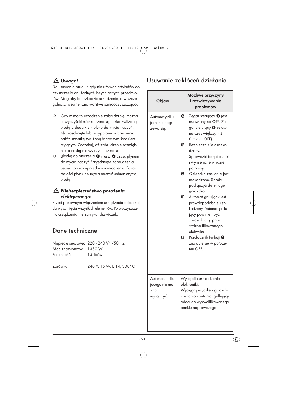 Dane techniczne, Usuwanie zakłóceń działania, Uwaga | Niebezpieczeństwo porażenia elektrycznego | Silvercrest SGB 1380 B2 User Manual | Page 23 / 86