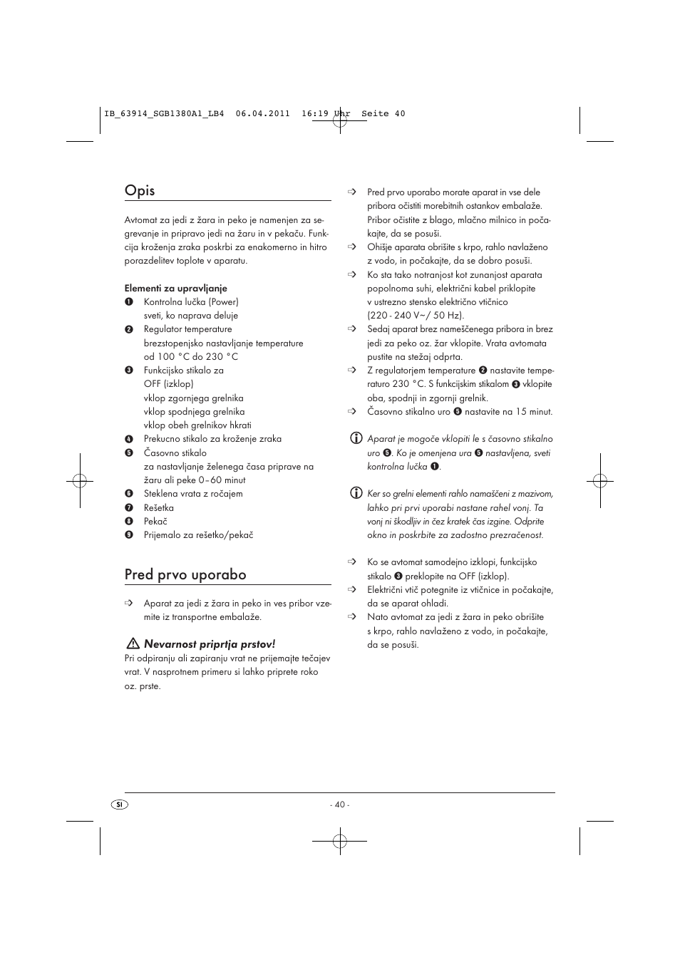 Opis, Pred prvo uporabo, Nevarnost priprtja prstov | Silvercrest SGB 1380 B2 User Manual | Page 42 / 86