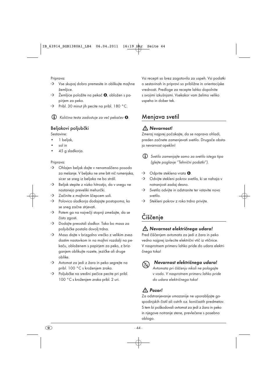 Menjava svetil, Čiščenje, Beljakovi poljubčki | Nevarnost, Nevarnost električnega udara, Pozor | Silvercrest SGB 1380 B2 User Manual | Page 46 / 86
