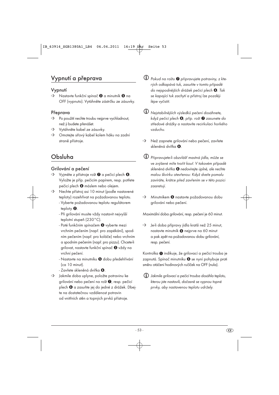 Vypnutí a přeprava, Obsluha, Vypnutí | Přeprava, Grilování a pečení | Silvercrest SGB 1380 B2 User Manual | Page 55 / 86