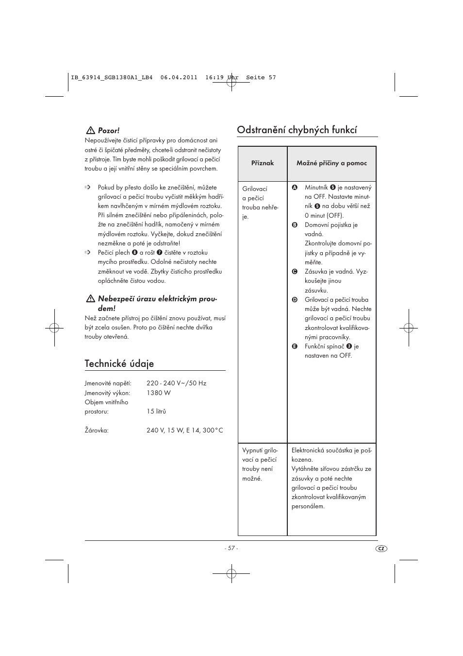 Technické údaje, Odstranění chybných funkcí, Pozor | Nebezpečí úrazu elektrickým prou- dem | Silvercrest SGB 1380 B2 User Manual | Page 59 / 86