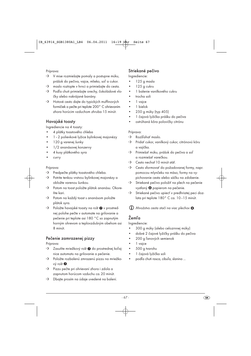 Havajské toasty, Pečenie zamrazenej pizzy, Striekané pečivo | Žemľa | Silvercrest SGB 1380 B2 User Manual | Page 69 / 86