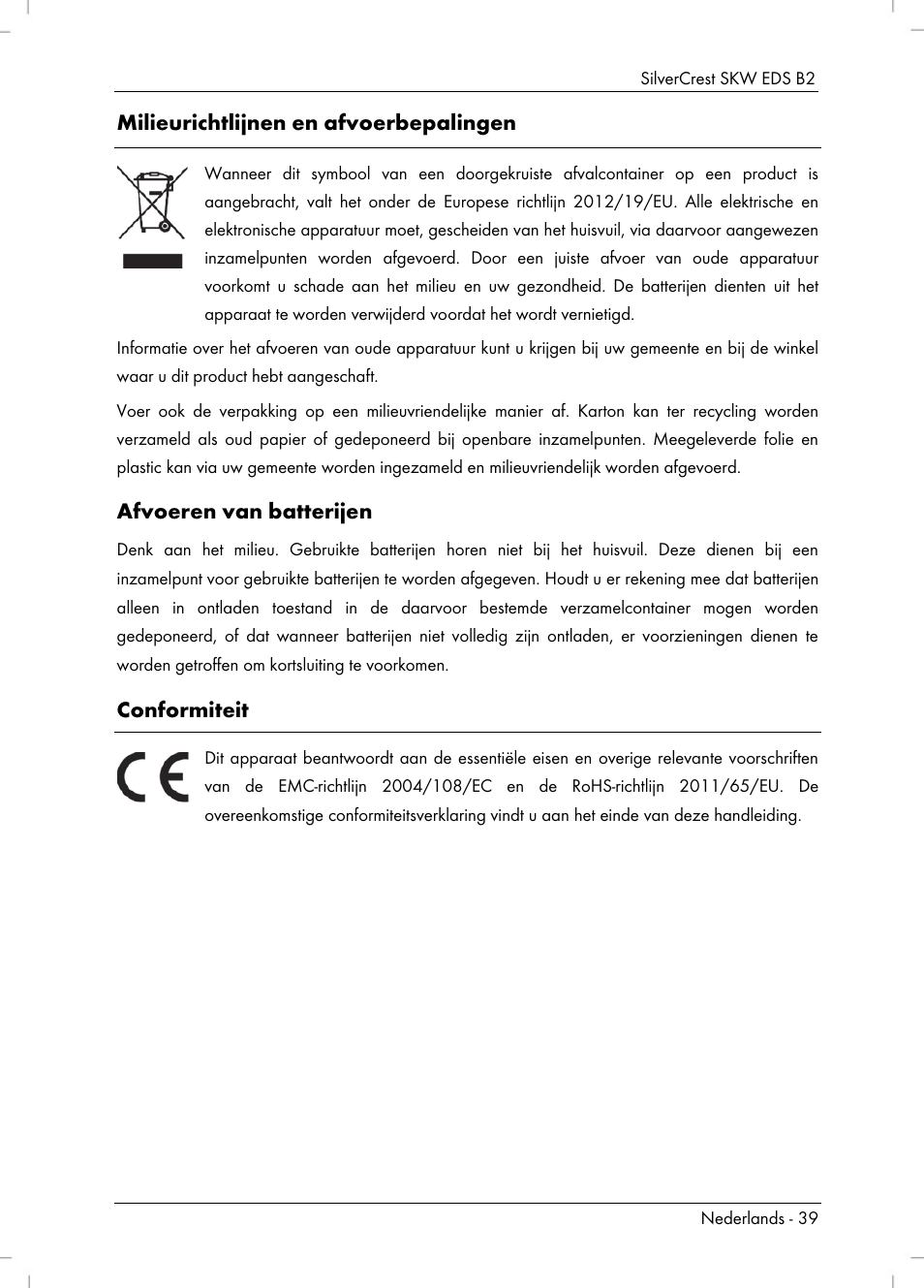 Milieurichtlijnen en afvoerbepalingen, Afvoeren van batterijen, Conformiteit | Silvercrest SKW EDS B2 User Manual | Page 41 / 54