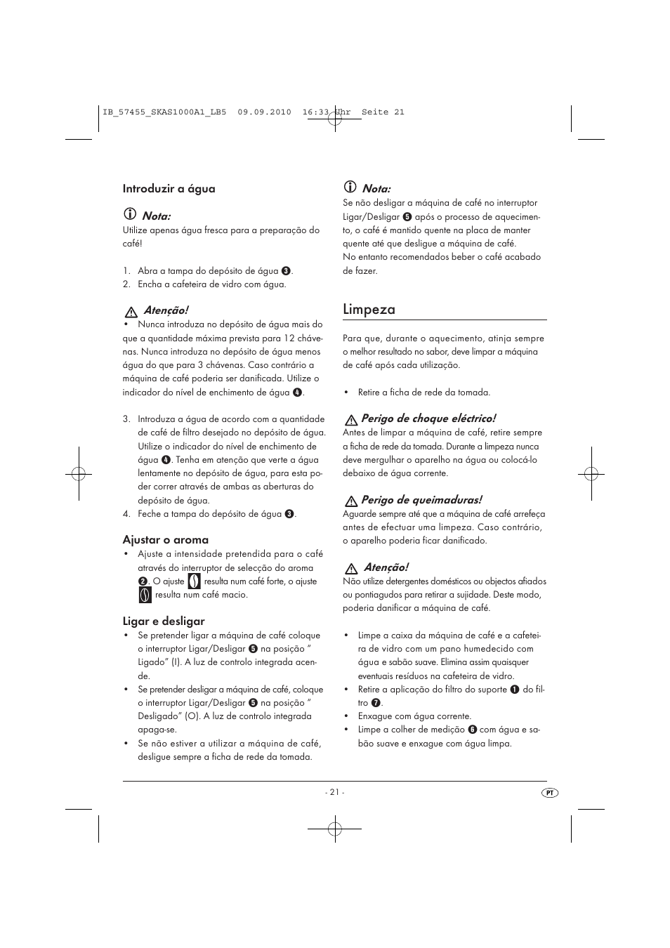 Limpeza, Introduzir a água nota, Atenção | Ajustar o aroma, Ligar e desligar, Nota, Perigo de choque eléctrico, Perigo de queimaduras | Silvercrest SKAS 1000 A1 User Manual | Page 23 / 42