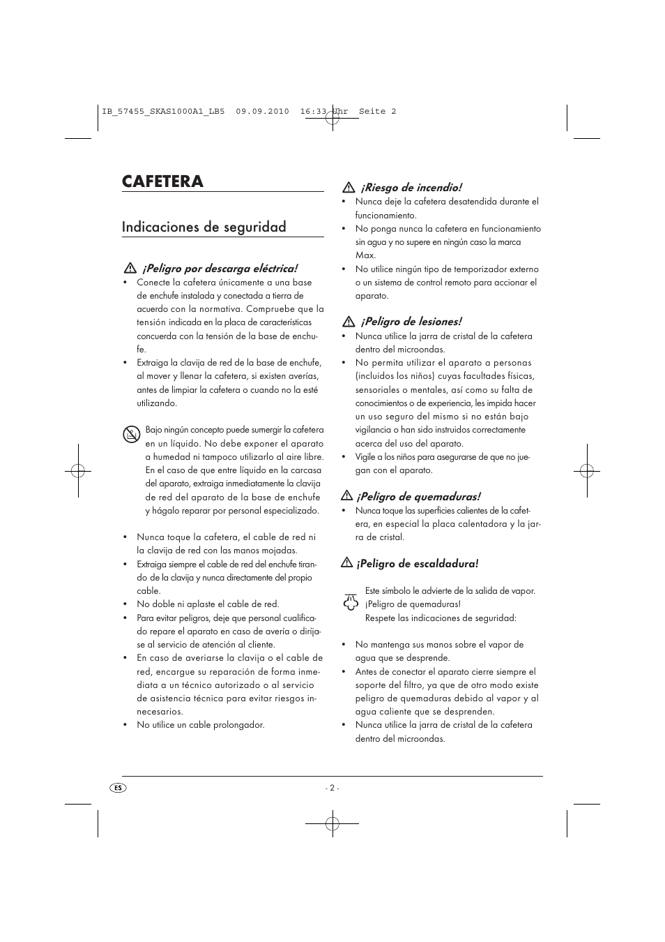 Cafetera, Indicaciones de seguridad, Peligro por descarga eléctrica | Riesgo de incendio, Peligro de lesiones, Peligro de quemaduras, Peligro de escaldadura | Silvercrest SKAS 1000 A1 User Manual | Page 4 / 42