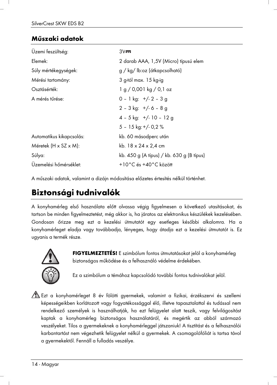 Biztonsági tudnivalók, Műszaki adatok | Silvercrest SKW EDS B2 User Manual | Page 16 / 54