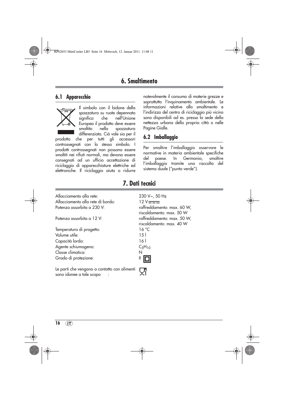 Smaltimento, Dati tecnici, 1 apparecchio | 2 imballaggio | Silvercrest SMK 15 A1 User Manual | Page 18 / 42