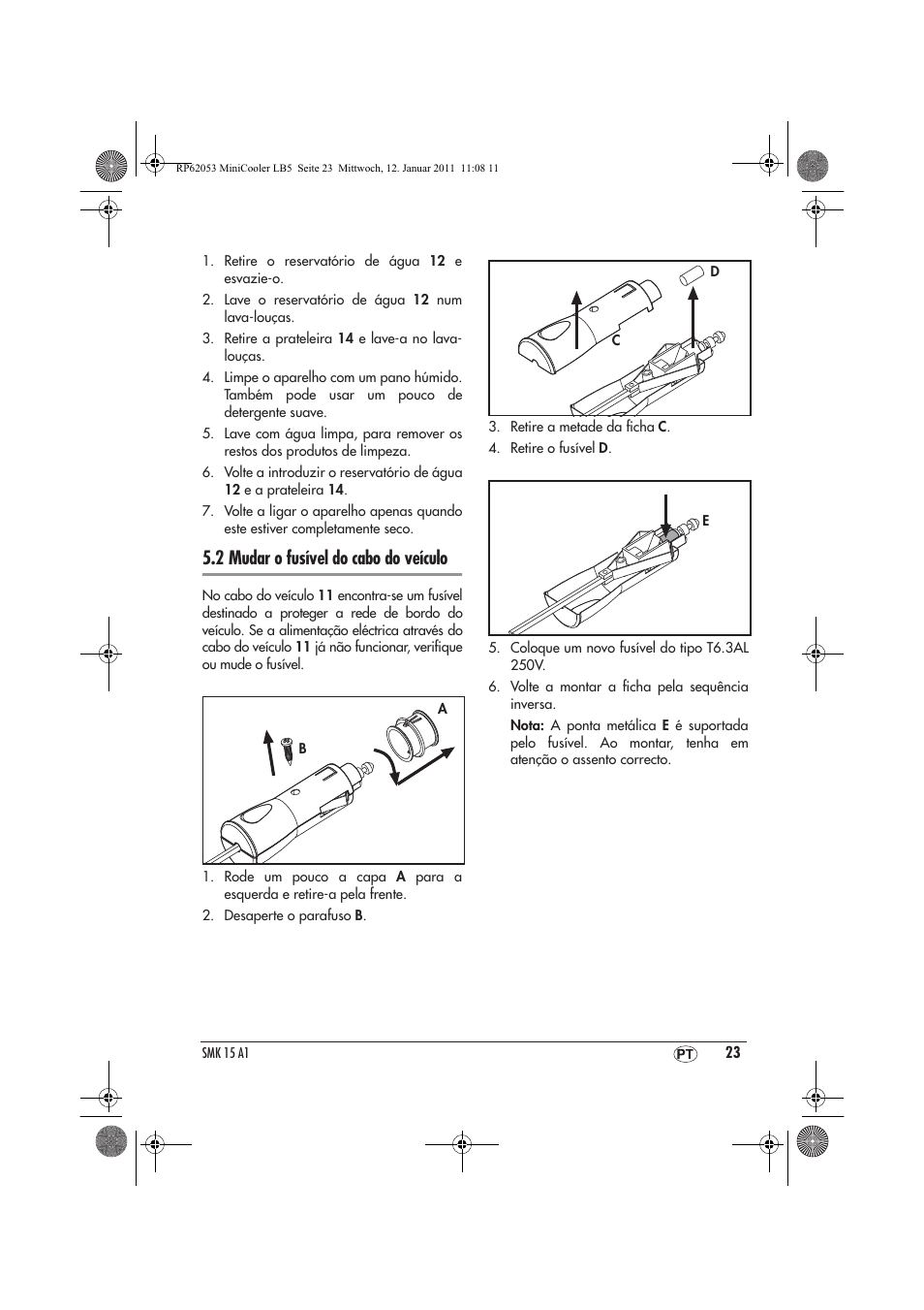 2 mudar o fusível do cabo do veículo | Silvercrest SMK 15 A1 User Manual | Page 25 / 42