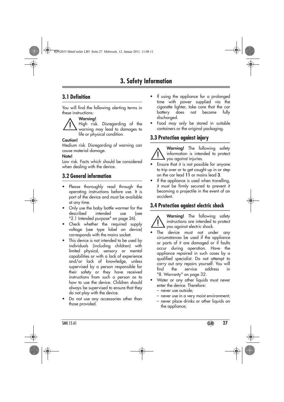 Safety information, 1 deﬁnition, 2 general information | 3 protection against injury, 4 protection against electric shock | Silvercrest SMK 15 A1 User Manual | Page 29 / 42