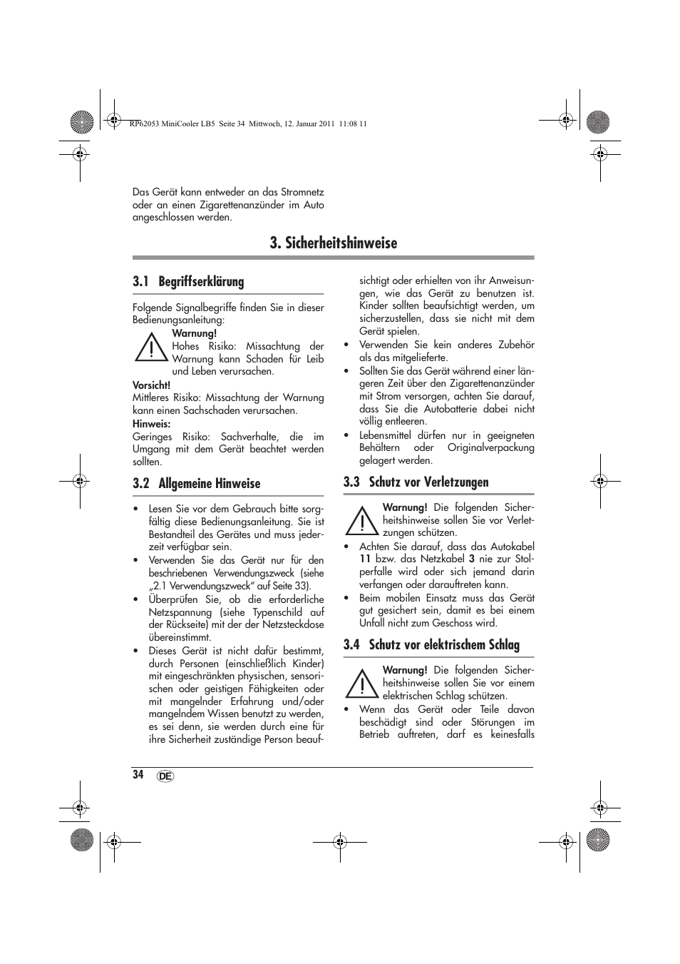 Sicherheitshinweise, 1 begriffserklärung, 2 allgemeine hinweise | 3 schutz vor verletzungen, 4 schutz vor elektrischem schlag | Silvercrest SMK 15 A1 User Manual | Page 36 / 42