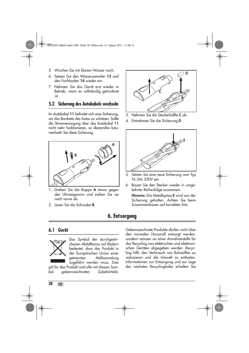 Entsorgung, 2 sicherung des autokabels wechseln, 1 gerät | Silvercrest SMK 15 A1 User Manual | Page 40 / 42