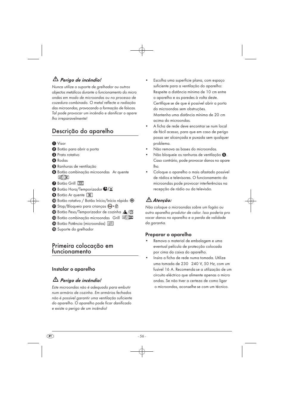 Descrição do aparelho, Primeira colocação em funcionamento, Perigo de incêndio | Instalar o aparelho perigo de incêndio, Atenção, Preparar o aparelho | Silvercrest SMW 900 EDS A1 User Manual | Page 58 / 123