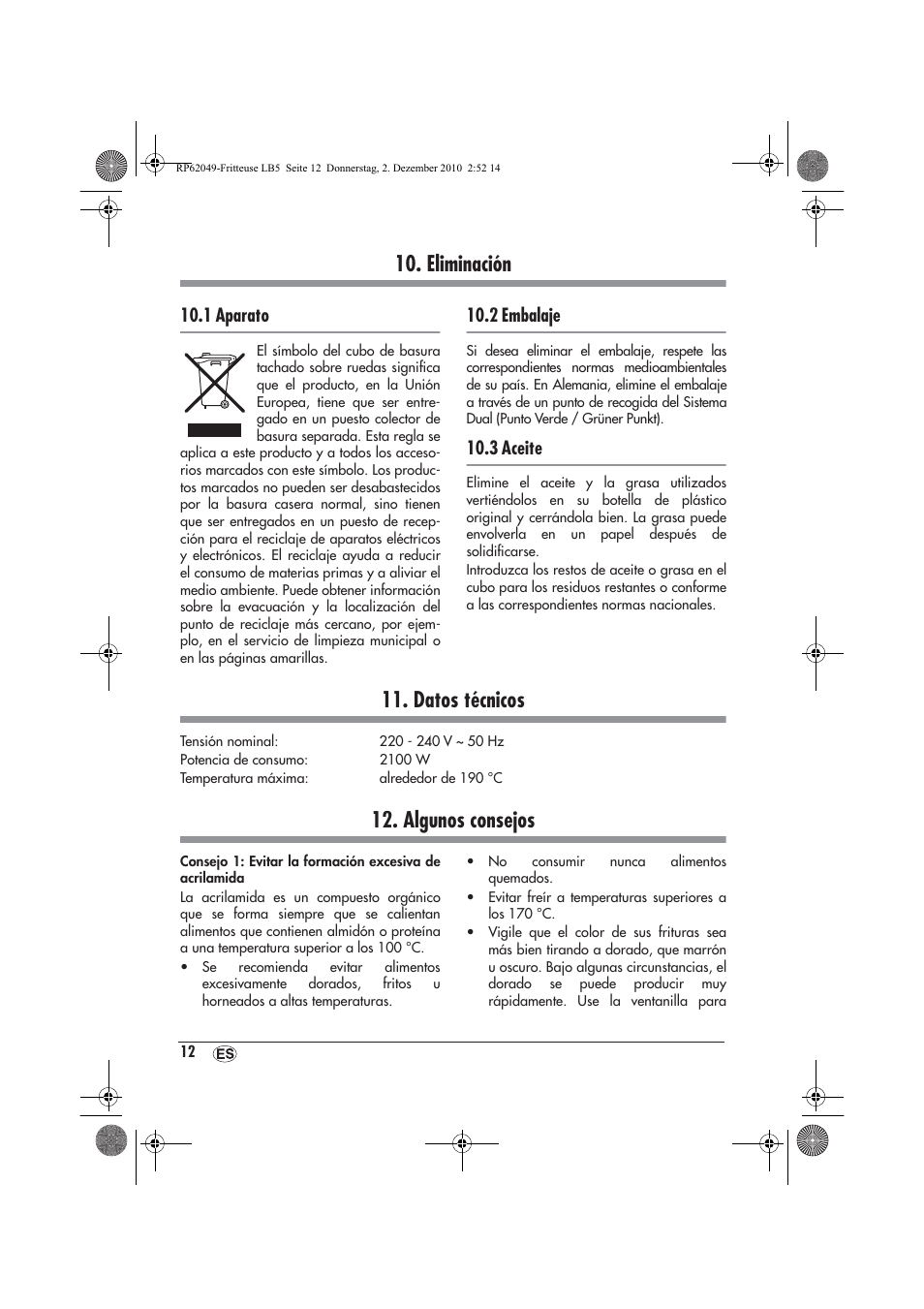 Eliminación, Datos técnicos, Algunos consejos | 1 aparato, 2 embalaje, 3 aceite | Silvercrest SEF 2100 A1 User Manual | Page 14 / 62
