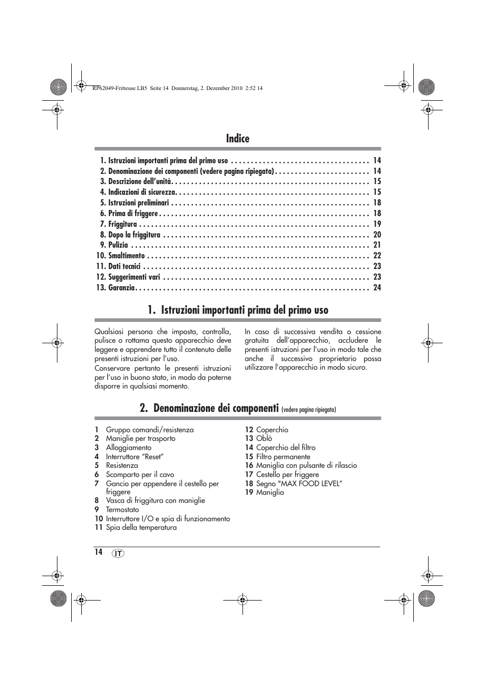 Indice, Istruzioni importanti prima del primo uso, Denominazione dei componenti | Silvercrest SEF 2100 A1 User Manual | Page 16 / 62
