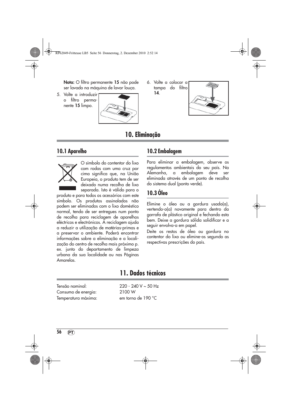 Eliminação, Dados técnicos, 1 aparelho | 2 embalagem, 3 óleo | Silvercrest SEF 2100 A1 User Manual | Page 58 / 62