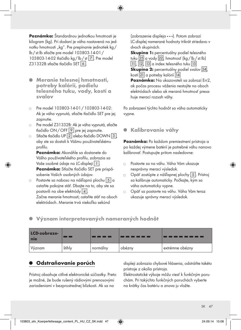 Kalibrovanie váhy, Význam interpretovaných nameraných hodnôt, Odstraňovanie porúch | Silvercrest 103803-14-01/103803-14-02 User Manual | Page 47 / 57