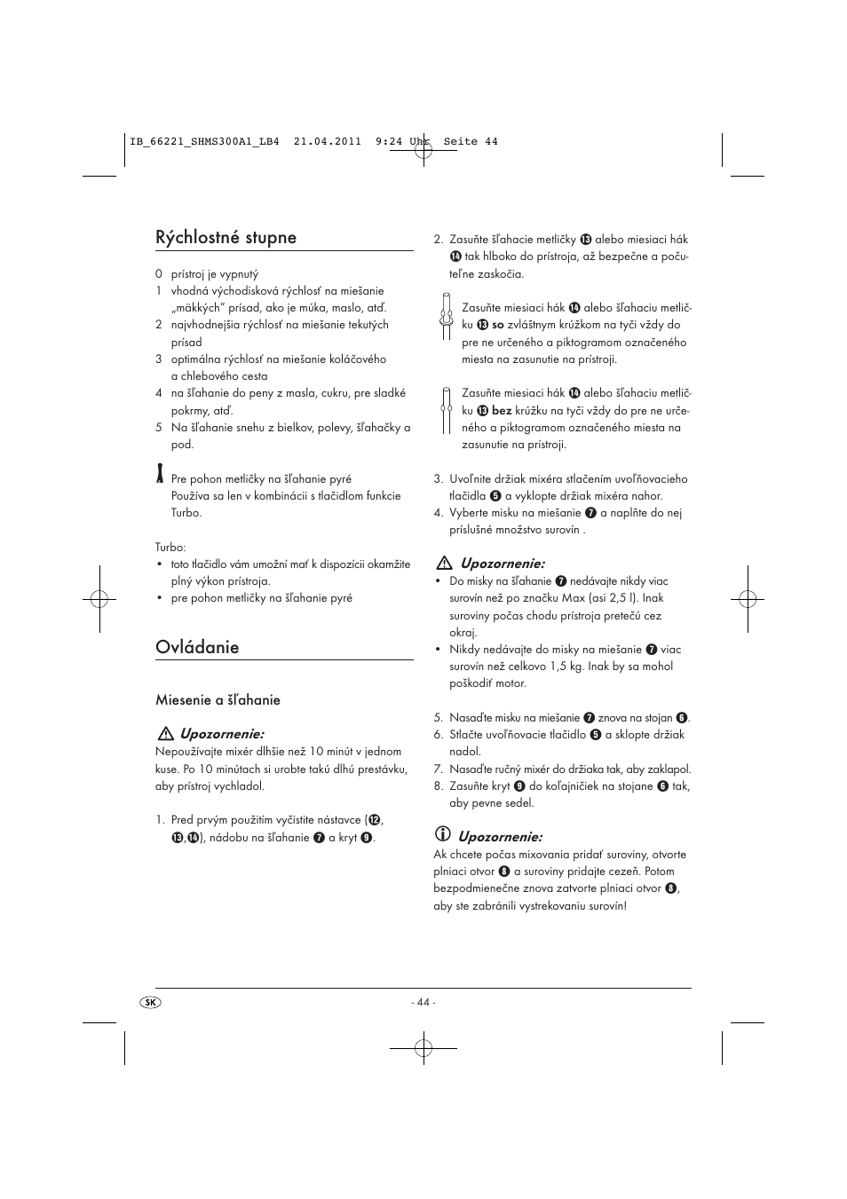 Rýchlostné stupne, Ovládanie, Miesenie a šľahanie upozornenie | Upozornenie | Silvercrest SHMS 300 A1 User Manual | Page 46 / 57